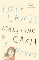 Lost Lambs: A Novel 1250468531 Book Cover