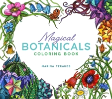 Magical Botanicals Coloring Book B0G5QGKP7X Book Cover