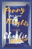 Penny for Your Thoughts 1795632151 Book Cover