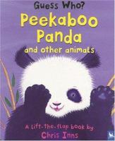 Peekaboo Panda and Other Animals (Guess Who?) 0753459515 Book Cover