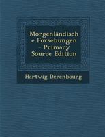 Morgenländische Forschungen - Primary Source Edition 129412045X Book Cover