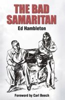 The Bad Samaritan 0956856063 Book Cover