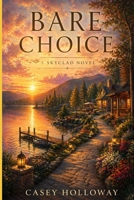 Bare Choice B0GY8ZF8LG Book Cover