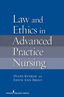 Law and Ethics in Advanced Practice Nursing 082611458X Book Cover