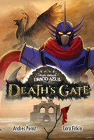 Primal Warrior Draco Azul: Death's Gate B0F1DKPKFT Book Cover