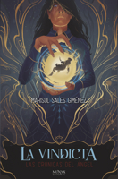 La Vindicta / Vengeance (2) (Las crónicas del ángel / The Angel Chron) (Spanish Edition) 841295534X Book Cover