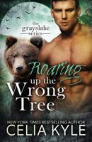 Roaring Up the Wrong Tree 1500893528 Book Cover