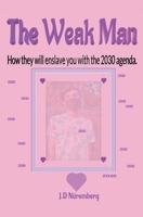 The Weak Man B0BS1X5XHN Book Cover
