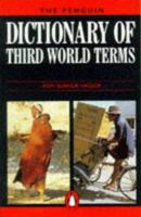 Dictionary of Third World Terms, The Penguin 0140512934 Book Cover