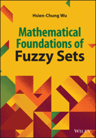 Mathematical Foundations of Fuzzy Sets 1119981522 Book Cover