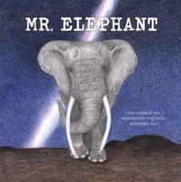 Mr. Elephant 1538394227 Book Cover