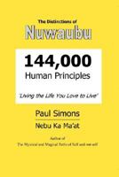 Distinctions of Nuwaubu, 144,000 Human Principles 1906169039 Book Cover