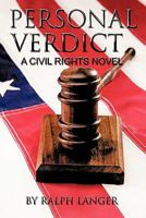 Personal Verdict: A Civil Rights Novel 1456766961 Book Cover