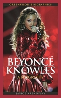 Beyonce Knowles: A Biography 0313359148 Book Cover