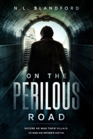 On The Perilous Road 1069379816 Book Cover