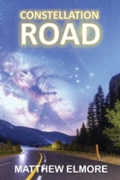 Constellation Road B0C6W481TH Book Cover