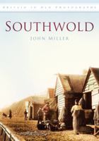 Southwold. John Miller 0752454293 Book Cover