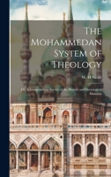 The Mohammedan System of Theology: Or, A Compendious Survey of the History and Doctrines of Islamism 1022162640 Book Cover