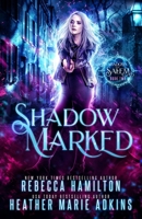 Shadow Marked B087RCCCH6 Book Cover