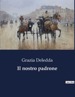 Il nostro padrone (Italian Edition) B0CLC2PS4X Book Cover