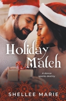 Holiday Match B0BP6W1FFG Book Cover