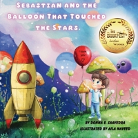 Sebastian and the Balloon That Touched the Stars B0FP3WQ2R7 Book Cover