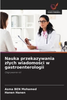 Nauka przekazywania zlych wiadomosci w gastroenterologii (Polish Edition) 6200772053 Book Cover