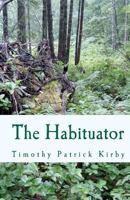 The Habituator 1460980921 Book Cover