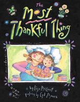 The Most Thankful Thing 0439650836 Book Cover