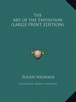 The Art of the Exposition 1169846475 Book Cover