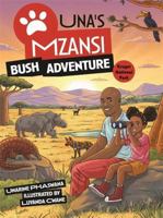 Una's mzanzi bush adventure 0637009045 Book Cover