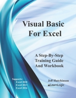 Visual Basic for Excel: Supports Excel 2010, 2013, and 2016 1979929076 Book Cover