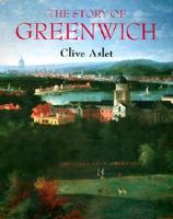 The Story of Greenwich 0674000765 Book Cover
