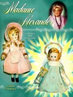 Madame Alexander Collector's Dolls Price Guide, No 24 1574321145 Book Cover