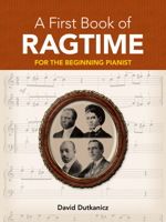 A First Book of Ragtime: For The Beginning Pianist with Downloadable MP3s 048648128X Book Cover