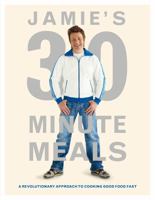Jamie's 30-Minute Meals 1401324428 Book Cover