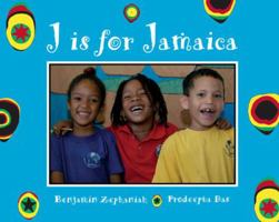 J Is for Jamaica (World Alphabets) 1845074017 Book Cover