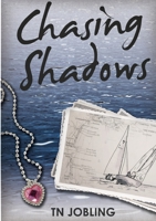 Chasing Shadows 1291869522 Book Cover