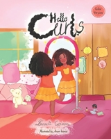 Hello Curls: In Full Color B08JDSZHKZ Book Cover
