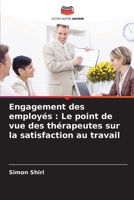 Engagement des employés: Le point de vue des thérapeutes sur la satisfaction au travail (French Edition) 6208887682 Book Cover