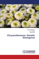 Chrysanthemum: Genetic Divergence 3659417378 Book Cover