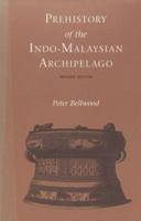 Prehistory of the Indo-Malaysian Archipelago 0120853701 Book Cover
