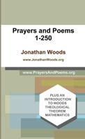 Prayers and Poems 1-250 1304887138 Book Cover