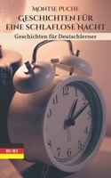 Geschichten für eine schlaflose Nacht: Geschichten für Deutschlerner - B1 und B2 8409428474 Book Cover