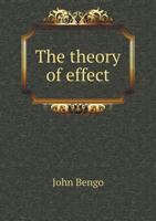 The Theory of Effect 5518605366 Book Cover