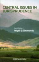 Central Issues in Jurisprudence: Justice, Law and Rights 0414054911 Book Cover