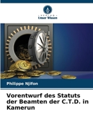 Vorentwurf des Statuts der Beamten der C.T.D. in Kamerun (German Edition) 6207177150 Book Cover