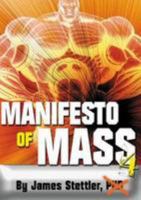 Manifesto Of Mass 4 1447695666 Book Cover
