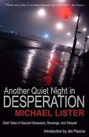 Another Quiet Night in Desperation and Other Stories 1888146206 Book Cover
