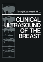 Clinical Ultrasound of the Breast 1461339871 Book Cover